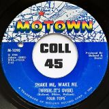 Four Tops – Shake Me, Wake Me (When It’s Over) b/w Just As Long As You – Motown 7″