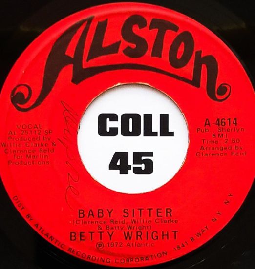 Betty Wright - Baby Sitter b/w Outside Woman - Alston 7"