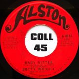 Betty Wright – Baby Sitter b/w Outside Woman – Alston 7″