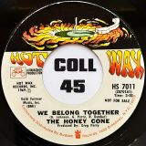 Honey Cone – Want Ads b/w We Belong Together – Hotwax 7″