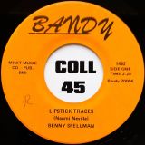 Benny Spellman – Fortune Teller b/w Lipstick Traces – Bandy 7″