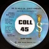 Bobby Moore – Try To Hold On b/w Disco Version – Scepter 7″