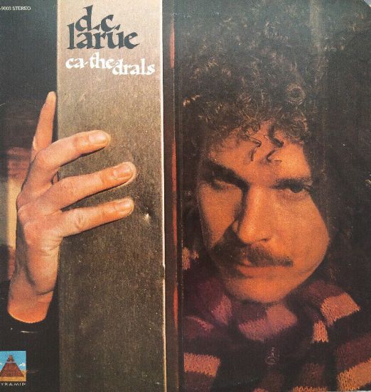D.C. LaRue - Ca-The-Drals - Pyramid Promo LP