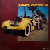 Al Wilson – Show And Tell – Rocky Road Records LP