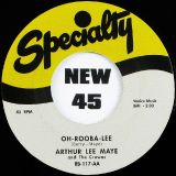 Chimes – Zindy Lou b/w Arthur Lee May – Oh-Rooba-Lee – Specialty 7″