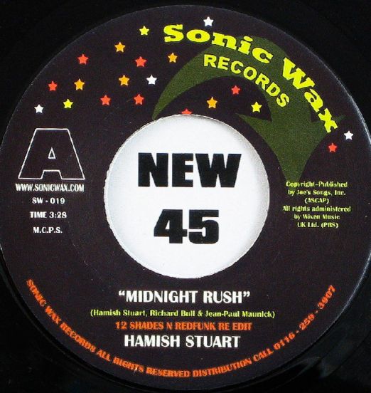 Hamish Stuart - Midnight Rush b/w It Is What It Is - Sonic Wax 7"