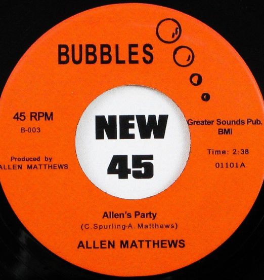 Allen Matthews - Allen's Party b/w Good Loving Care - Tramp 7"
