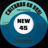 The Darling Dears – I Don’t Think I’ll Ever Love Another b/w And I Love You – Cultures Of Soul 7″