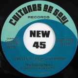 The Darling Dears – I Don’t Think I’ll Ever Love Another b/w And I Love You – Cultures Of Soul 7″