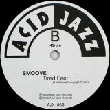 Smoove – All This Love That I’m Giving b/w Tired Feet – Acid Jazz 7″