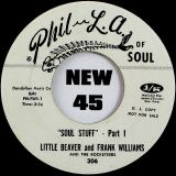 Little Beaver And Frank Williams And The Rocketeers – Soul Stuff b/w Pt.2 – Phil-La 7″