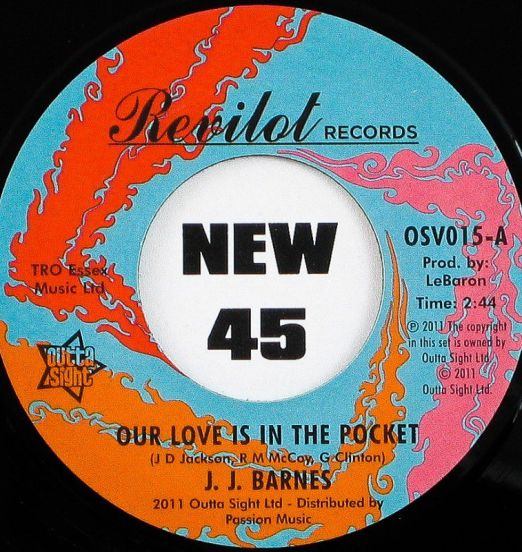 JJ Barnes - Our Love Is In The Pocket b/w Hole In The Wall - Outta Sight 7"