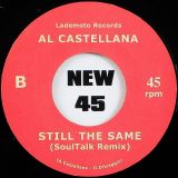Al Castellana – Lucky Man (Soultalk Remix) b/w Still The Same (SoulTalk Remix) – Lademoto UK 7″