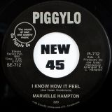 Marvelle Hampton – I Know How It Feel b/w I Truly Believe (In Love) – Tramp 7″