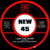 The Georgia Prophets – I Got The Fever b/w Soul Control – Eric 7″