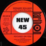 Bernard Williams & The Original Blue Notes – It’s Needless To Say b/w Focused On You – Outta Sight 7″