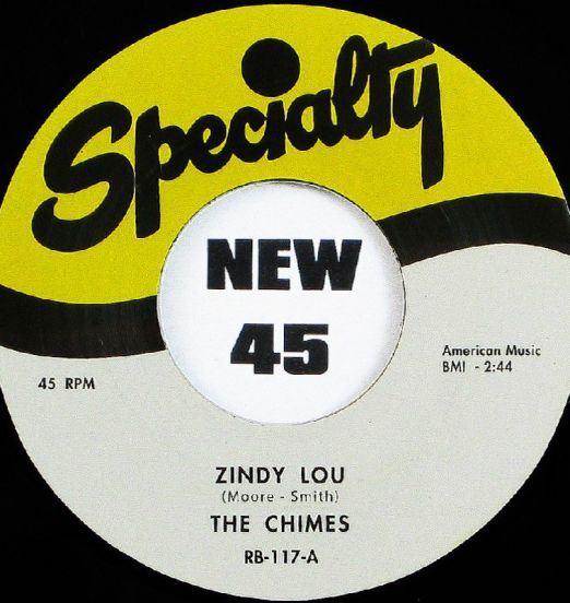 Chimes - Zindy Lou b/w Arthur Lee May - Oh-Rooba-Lee - Specialty 7"