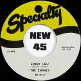Chimes – Zindy Lou b/w Arthur Lee May – Oh-Rooba-Lee – Specialty 7″