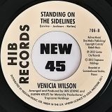 Venicia Wilson – Worth Every Drop Of Rain b/w Standing On The Sidelines – Hib 7″