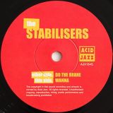The Stabilisers – Do The Brane b/w Wanna – Acid Jazz 7″