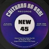 Original Black Sheep of the Family – Heaven Must Have Made You Girl b/w Do You Wanna Dance – Cultures Of Soul 7″