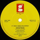 Archie Hodge – If I Didn’t Need You Woman b/w I Really Want To See You Girl – Grapevine 2000 UK 7″