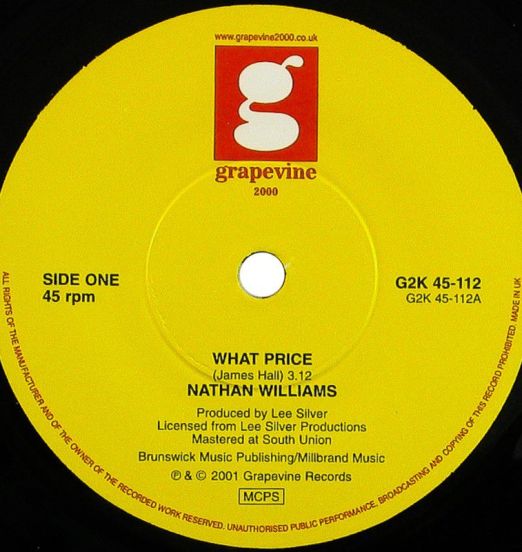 *LAST COPY!* Nathan Williams - What Price b/w Reaching Higher - Grapevine 2000 UK 7"