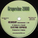 Electric Express – Hearsay b/w Instrumental – Grapevine 2000 7″