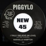 Marvelle Hampton – I Know How It Feel b/w I Truly Believe (In Love) – Tramp 7″