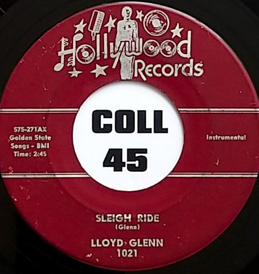 Lloyd Glenn - Sleigh Ride b/w Charles Brown - Merry Christmas Baby - Hollywood 7"