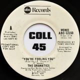 The Dramatics – You’re Fooling You (Stereo) b/w Mono Version – Abc DJ 7″