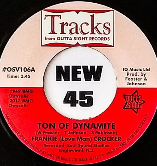 Frankie Crocker - Ton Of Dynamite b/w Willie & The Mighty Magnificents - Funky 8 Corners - Outta Sight 7"