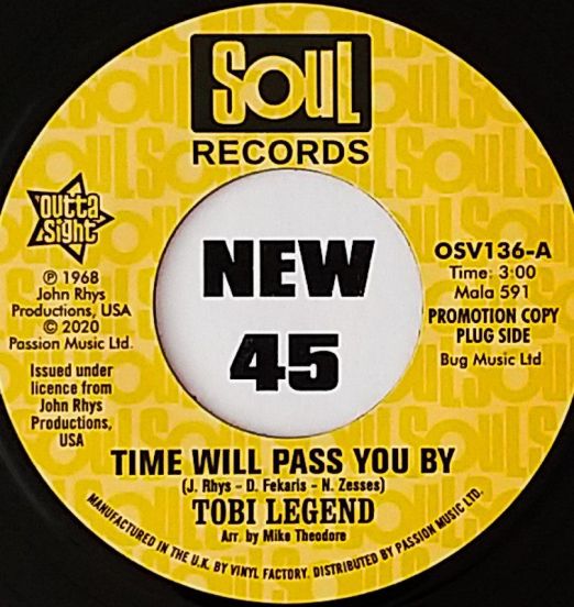 Tobi Legend - Time Will Pass You By b/w Original Demo - Outta Sight 7"