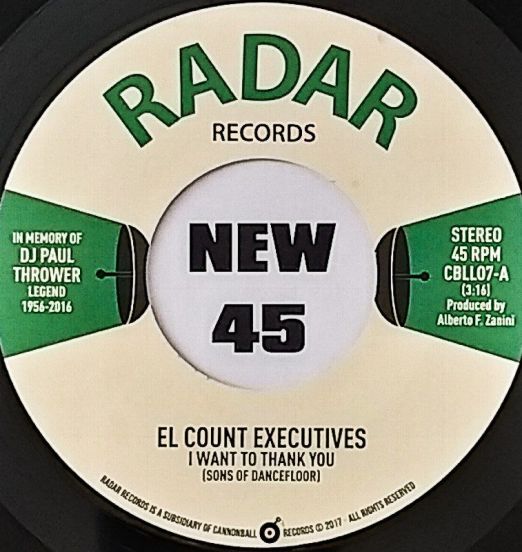 El Count Executives - I Want To Thank You (Firme) b/w I Want To Thank You (Sons Of Dancefloor) - Cannonball 7"