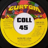 Curtis Mayfield – Show Me Love b/w Just Want To Be With You – Curtom 7″