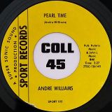 Andre Williams – Pearl Time b/w Soul Groove – Sport 7″