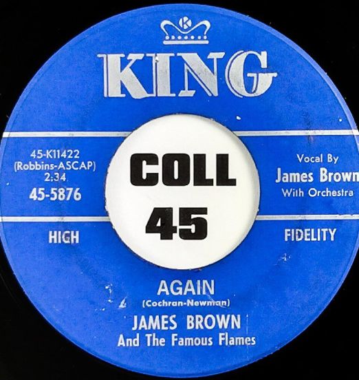 James Brown And The Famous Flames - Again b/w How Long Darling - King 7"