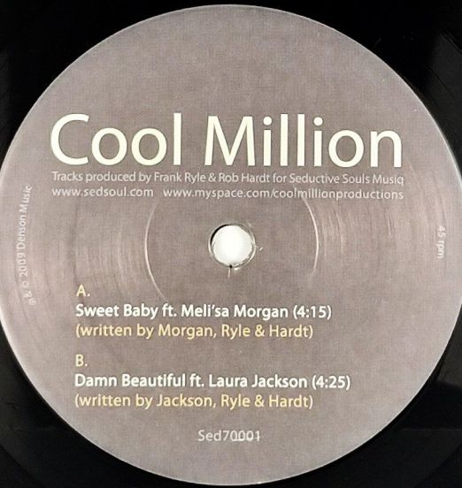 Cool Million Feat. Meli'sa Morgan & Laura Jackson - Sweet Baby b/w Damn Beautiful - SedSoul 7"