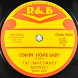 Mel Tormé – Comin’ Home Baby b/w The Dave Bailey Quintet – Comin’ Home Baby – Outta Sight 7″