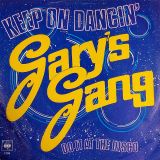 Gary’s Gang ‎ – Keep On Dancin’ b/w Do It At The Disco – CBS 7″