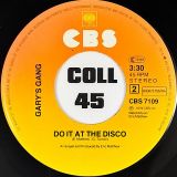 Gary’s Gang ‎ – Keep On Dancin’ b/w Do It At The Disco – CBS 7″