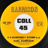 Earl Harrison – Humphrey Stomp b/w Can You Forgive Me – Garrison 7″