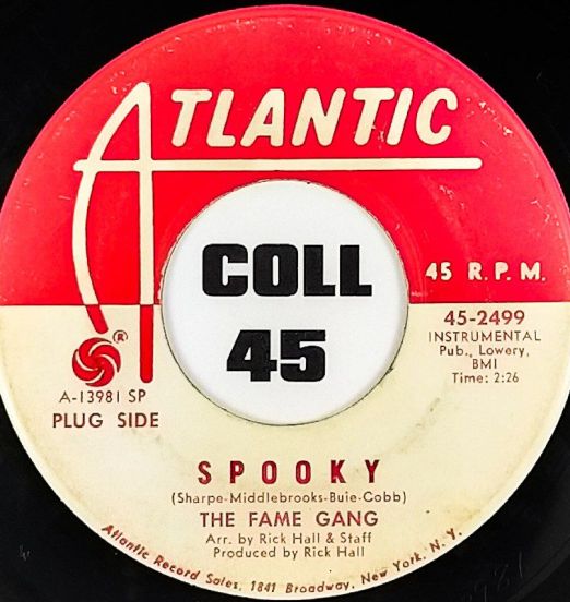 The Fame Gang - Spooky b/w Night Rumble - Part 2 - Atlantic 7"