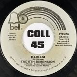 The 5th Dimension – Harlem b/w My Song – Bell 7″
