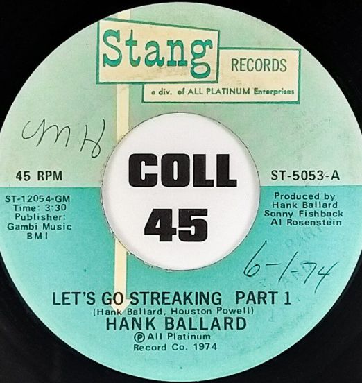 Hank Ballard - Let's Go Streaking Part 1 b/w Part 2 - Stang 7"