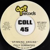 Fully Guaranteed – We Can’t Make It Together b/w Spinning Around – Apt 7″