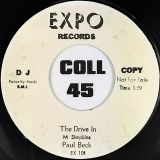 Paul Beck – The Drive In b/w I Told You Baby – Expo DJ 7″