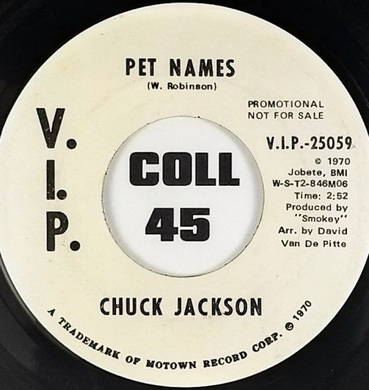 Chuck Jackson - Pet Names b/w Same - V.I.P. DJ 7"