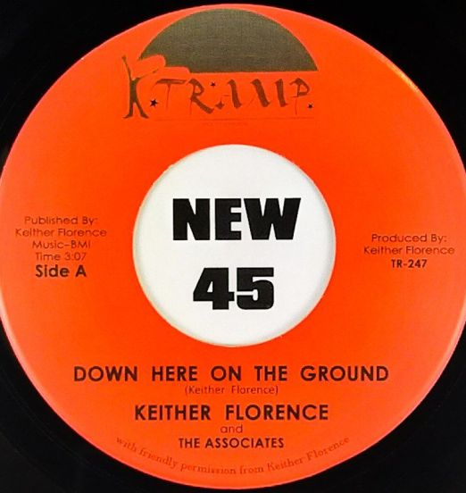 Keither Florence - Down Here On The Ground b/w Jonnie Thomas Clark - I Love You Lord - Tramp 7"
