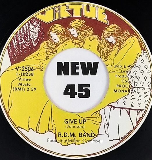 R.D.M. Band - Give Up b/w How Can I Get In Touch With You - Tramp 7"